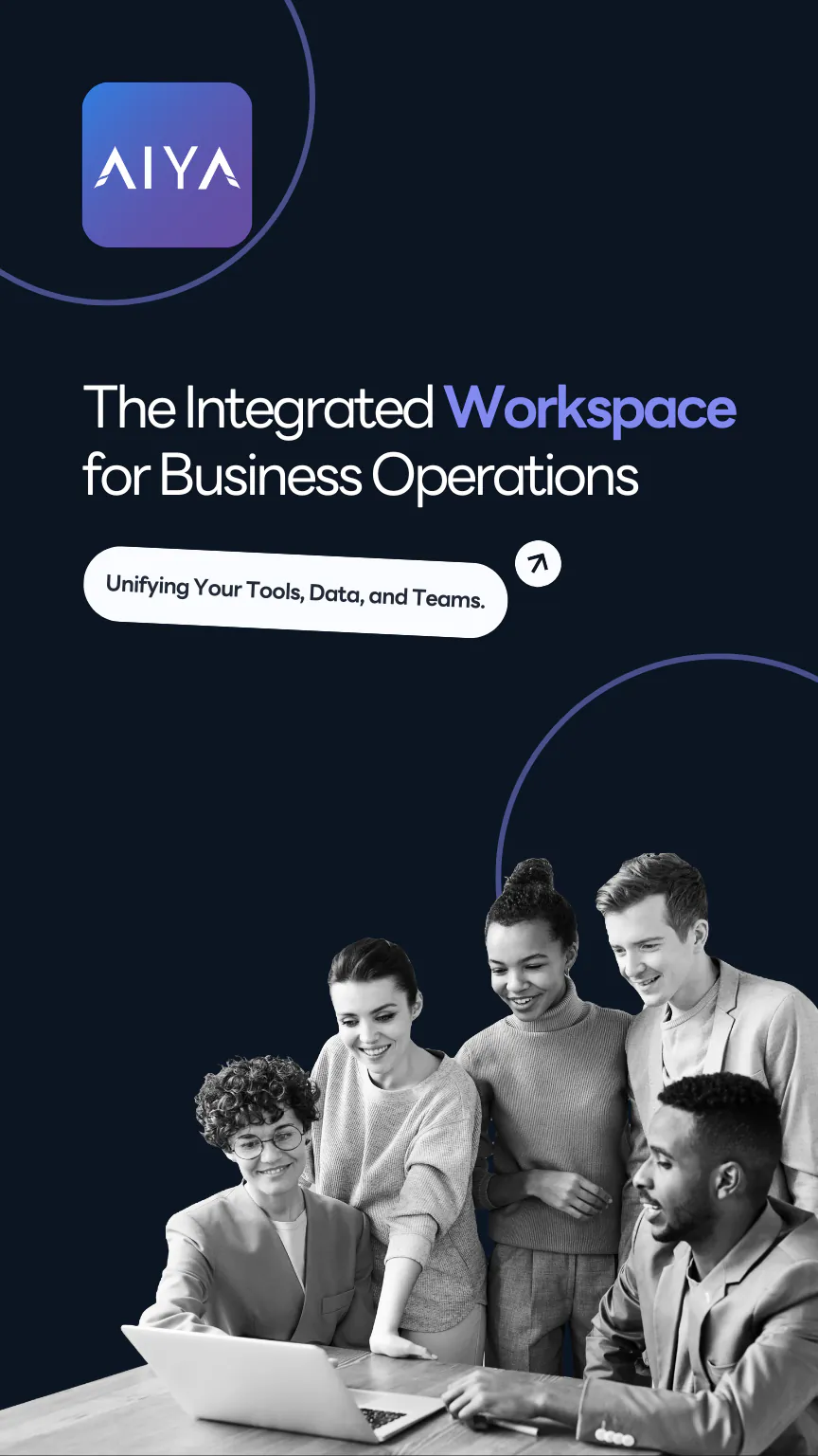 AIYA: The Integrated Workspace for Business Operations